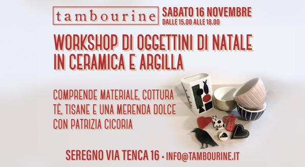 WORKSHOP DI OGGETTINI DI NATALE IN CERAMICA E ARGILLA