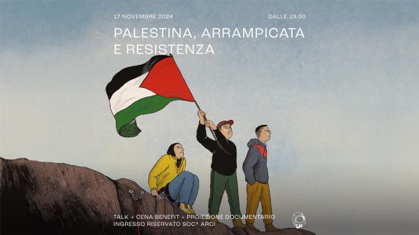 Palestina, Arrampicata e Resistenza: presentazione del fumetto "Tracciato Palestina" + documentario "Resistance climbing"