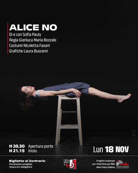 Alice No | Lunedì Teatrali