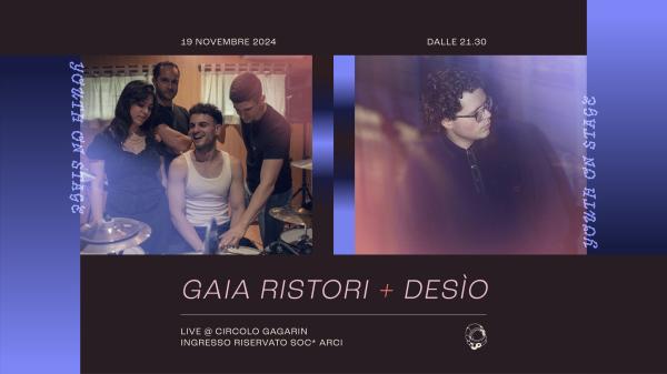 Gaia Ristori + Desìo - Live | Youth on Stage | Circolo Gagarin