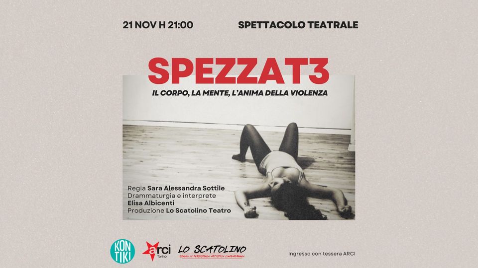 “Spezzatə. Il corpo, la mente, l’anima nella violenza”
