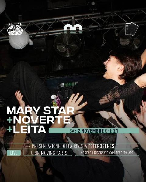 Mary Star + Noverte + Leita