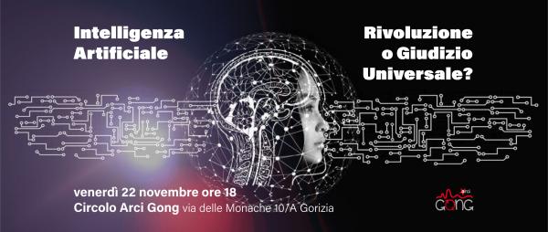 Intelligenza artificiale: rivoluzione o giudizio universale?