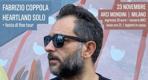 FABRIZIO COPPOLA - HEARTLAND SOLO + festa di fine tour