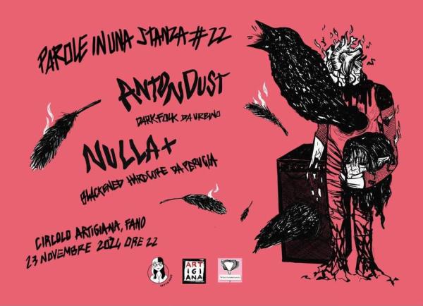 PAROLE IN UNA STANZA #22 - ANTON DUST + NULLA+