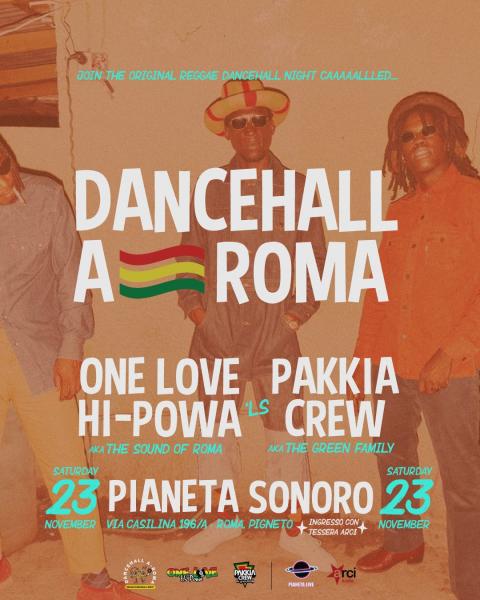 𝐃𝐀𝐍𝐂𝐄𝐇𝐀𝐋𝐋 𝐀-𝐑𝐎𝐌𝐀: One Love Hp e Pakkia Crew Dj Set