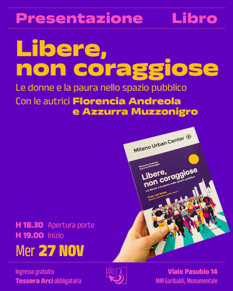 Libere, non coraggiose | Presentazione del libro