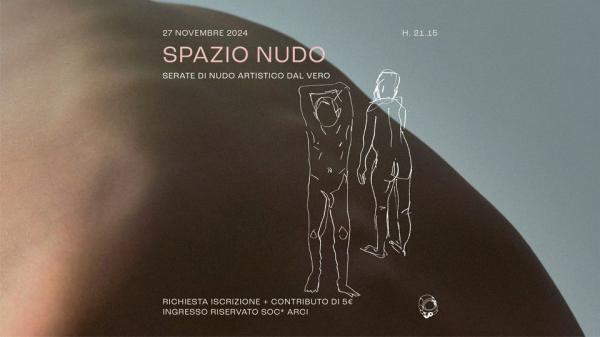 Spazio Nudo | Circolo Gagarin