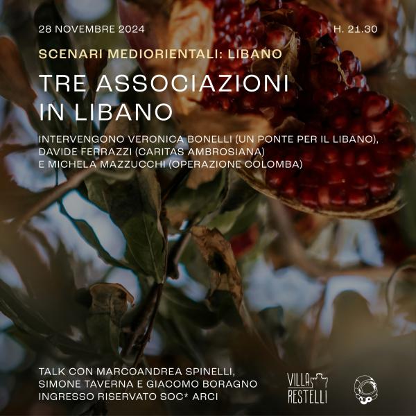 Scenari Mediorientali: Libano 🇱🇧 #2 | Circolo Gagarin & Villa Restelli
