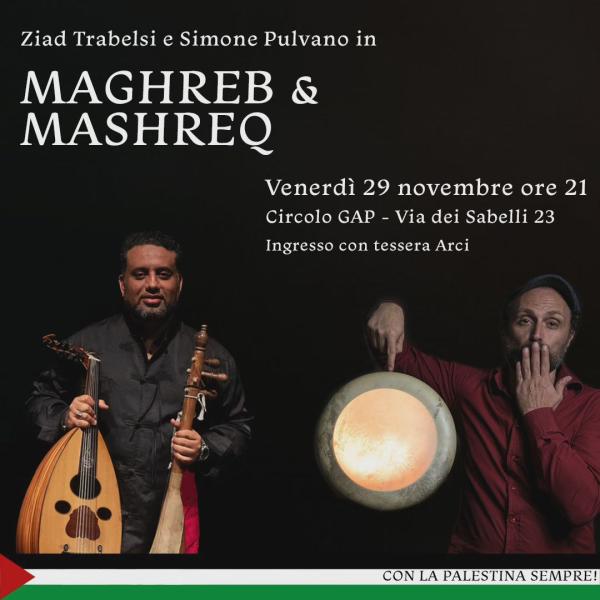 MAGHREB E MASHREQ, CON LA PALESTINA SEMPRE!