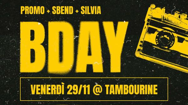 PROMO + SBEND + SILVIA – BDAY PARTY!