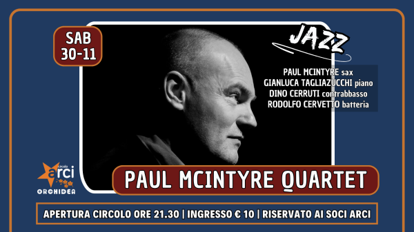 PAUL MCINTYRE QUARTET (jazz)