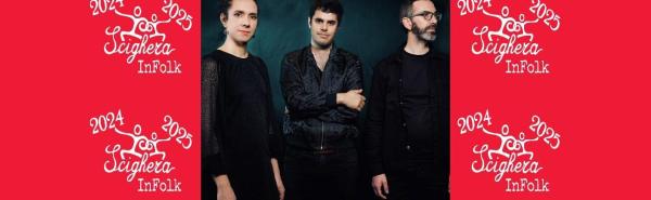 Trio Forj@ScigheraInFolk