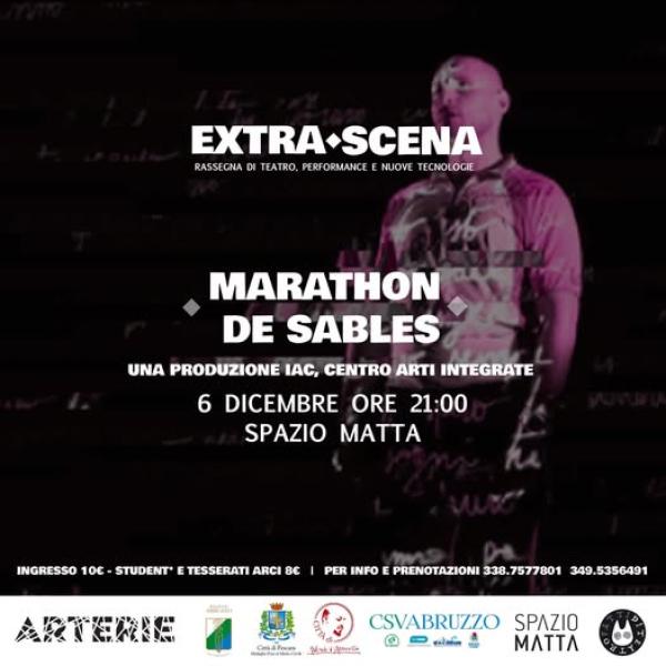 EXTRA-Scena2024 MARATAHON DES SABLES - spettacolo di teatro una produzione IAC (Matera)