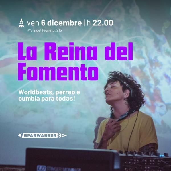 LA REINA DEL FOMENTO -DJ SET