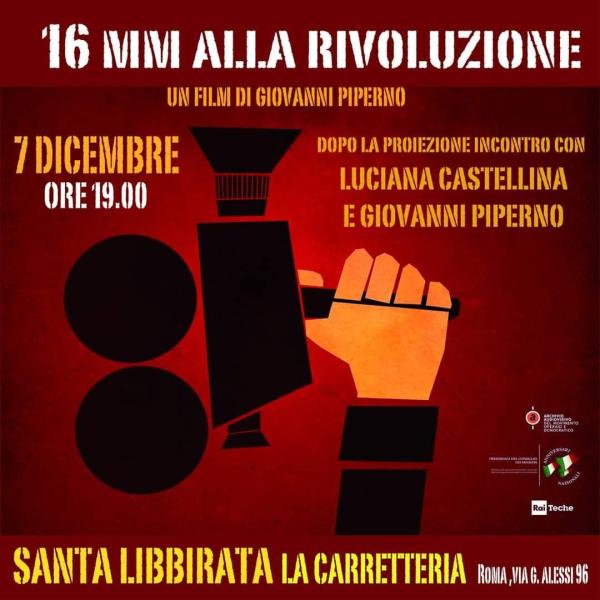 16mm ALLA RIVOLUZIONE