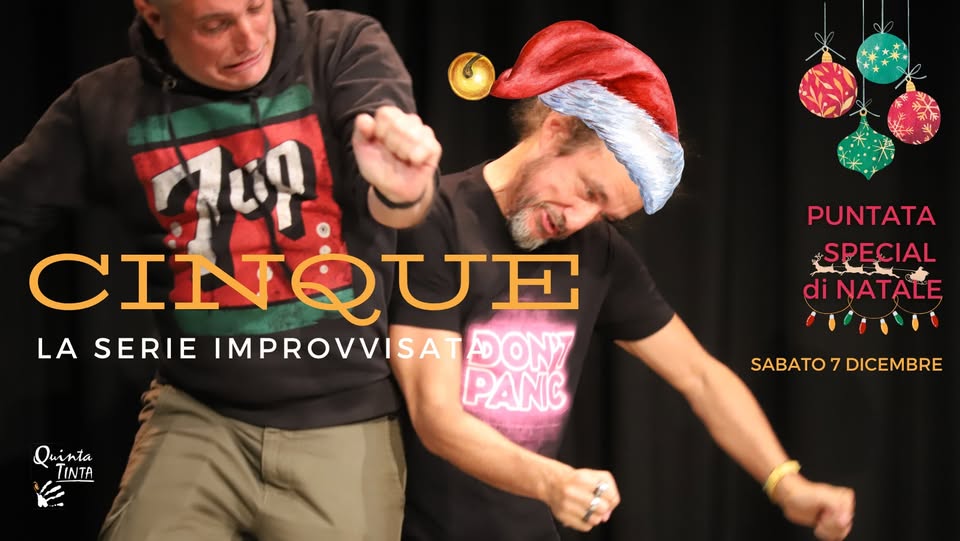 CINQUE special di Natale della serie improvvisata al Cecchi Point