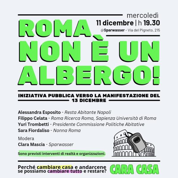 ROMA NON È UN ALBERGO!  - Iniziativa pubblica verso la manifestazione cittadina del 13 DICEMBRE