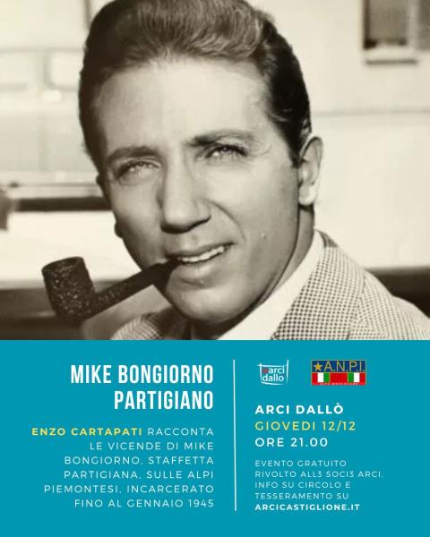 Mike Bongiorno partigiano con Enzo Cartapati