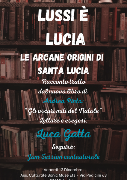 Lussi è Lucia: le arcane origini di Santa Lucia - Jam Session cantautorale