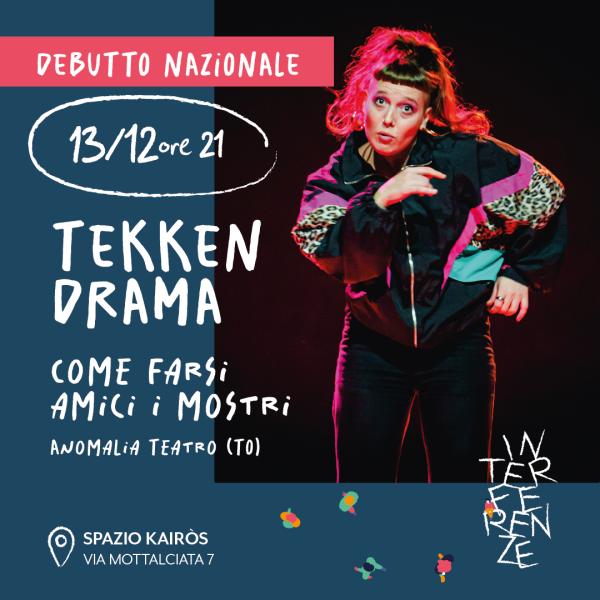 Tekken Drama - come farsi amici i mostri