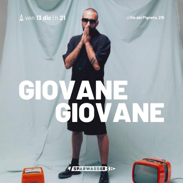 GIOVANE GIOVANE | Live