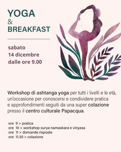 ASHTANGA YOGA & BREAKFAST
