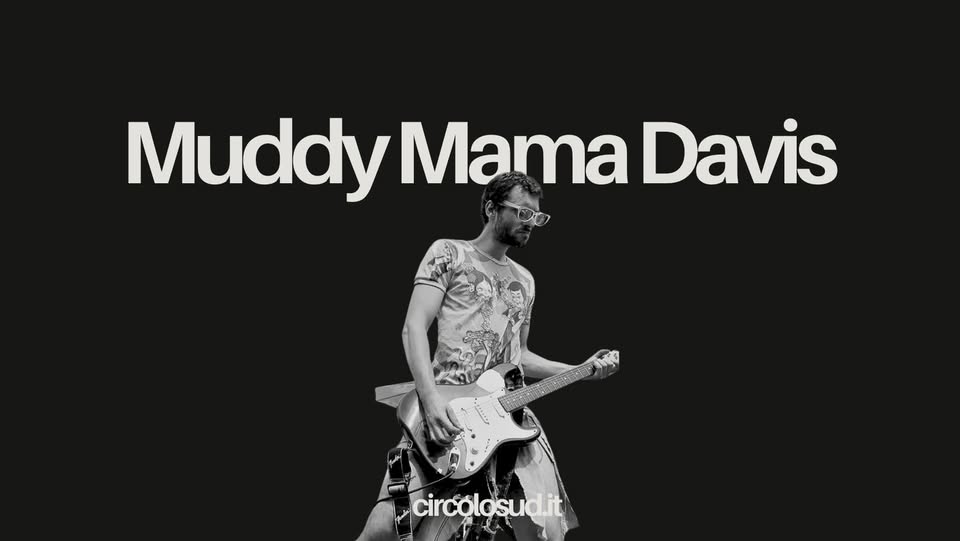 Muddy Mama Davis - in apertura dei SAKOK