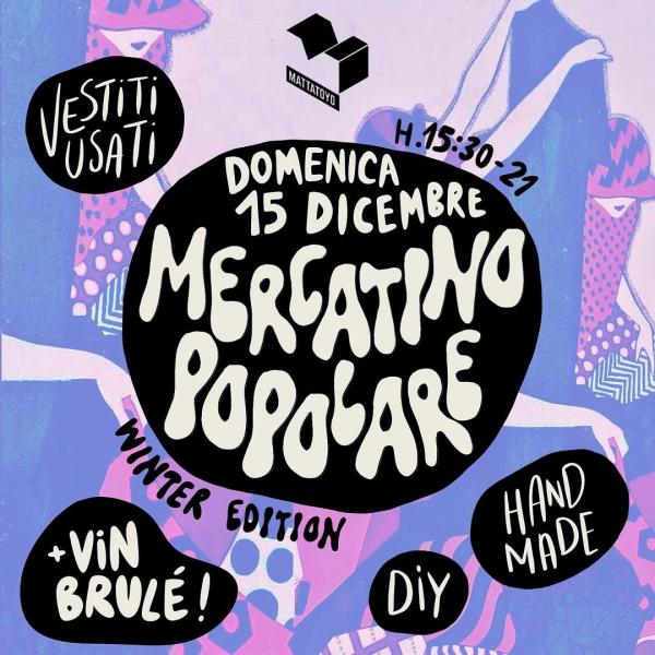 MERCATINO POPOLARE: WINTER XMAS EDITION