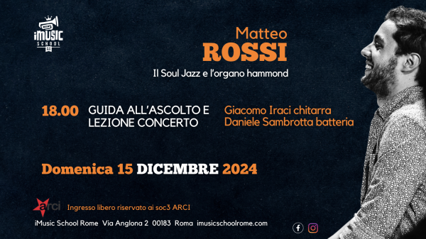 Il Soul Jazz e l'organo hammond/ Guida all'ascolto e lezione concerto con Matteo Rossi