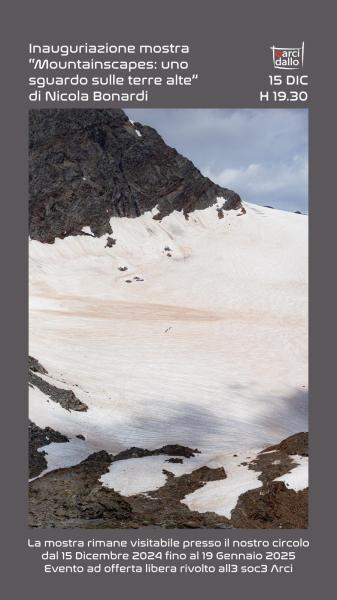 Inaugurazione mostra "Mountainscapes: uno sguardo sulle terre alte" di Nicola Bonardi