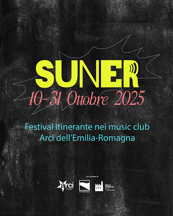 Ottobre 2025 nuova edizione di SUNER, il Festival itinerante nei Music Club Arci dell’Emilia-Romagna