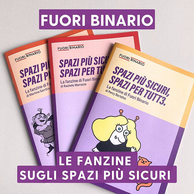 FUORI BINARIO - Spazi più sicuri, spazi per tutt3