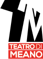 Teatro di Meano - AriaTeatro