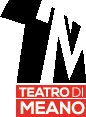Teatro di Meano - AriaTeatro